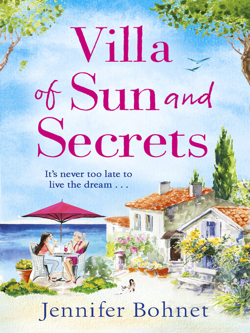 Title details for Villa of Sun and Secrets by Jennifer Bohnet - Wait list